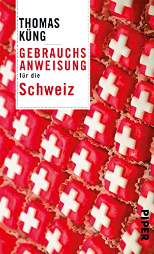 Gebrauchsanweisung für die Schweiz: 14. aktualisierte Auflage 2023. Mitarbeit: Peter Schneider von PIPER